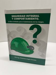 SEGURIDAD INTEGRAL Y COMPORTAMIENTO