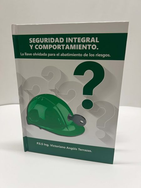 SEGURIDAD INTEGRAL Y COMPORTAMIENTO